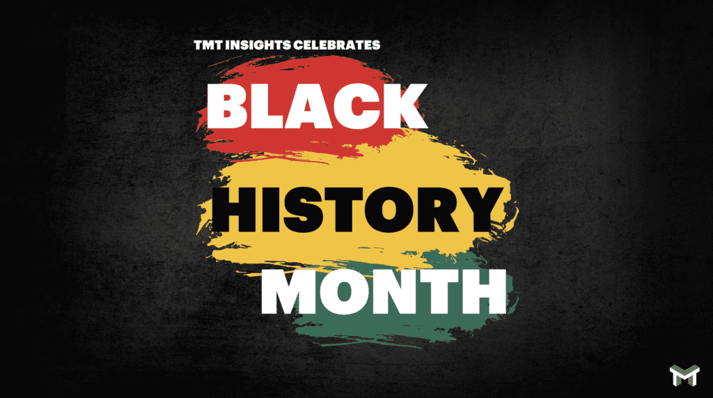 TMT Celebrates Black History Month